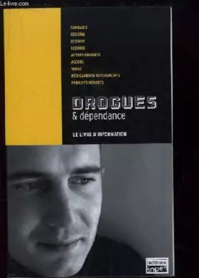 Couverture du produit · Drogues et dependance, livre d'information