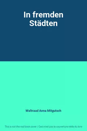 Couverture du produit · In fremden Städten
