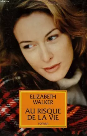 Couverture du produit · Au risque de la vie.