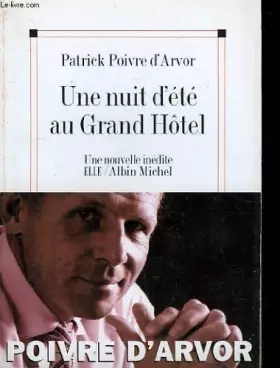 Couverture du produit · Une nuit d'ete au grand hotel.