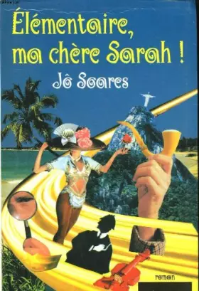 Couverture du produit · Elementaire, ma chere sarah.