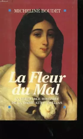 Couverture du produit · La fleur du mal.
