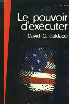 Couverture du produit · Le pouvoir d'executer.