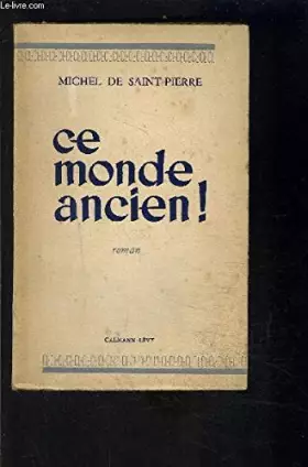 Couverture du produit · Ce monde ancien!