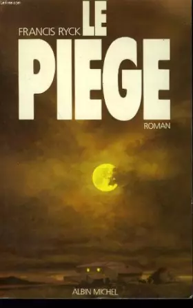 Couverture du produit · Le piege.