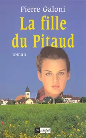 Couverture du produit · La fille du pitaud.