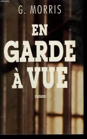 Couverture du produit · En garde a vue.