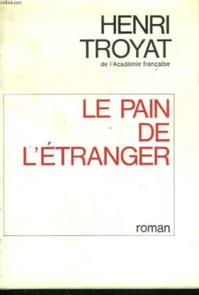 Couverture du produit · Le pain de l'etranger.