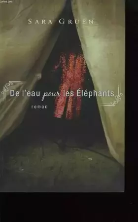 Couverture du produit · De l'eau pour les elephants.