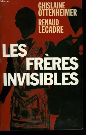Couverture du produit · Les freres invisibles.