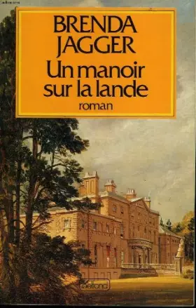 Couverture du produit · Un manoir sur la lande.