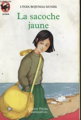 Couverture du produit · La sacoche jaune. collection castor poche n° 67