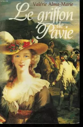 Couverture du produit · Le griffon de pavie.