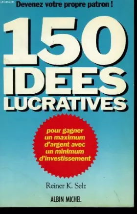 Couverture du produit · 150 idees lucratives.