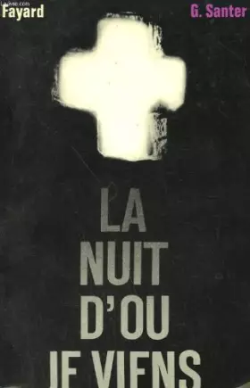 Couverture du produit · La nuit d'ou je viens.