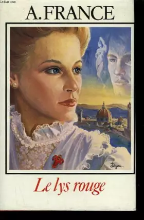 Couverture du produit · Le lys rouge.