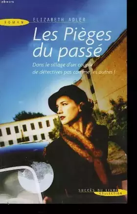 Couverture du produit · Les pieges du passe.
