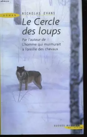 Couverture du produit · Le cercle des loups.