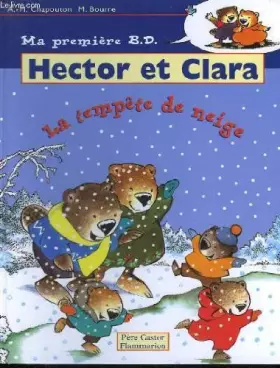 Couverture du produit · Hector et clara. la tempete de neige.