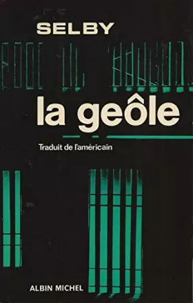 Couverture du produit · La geole.