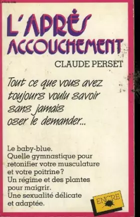 Couverture du produit · L'apres accouchement.