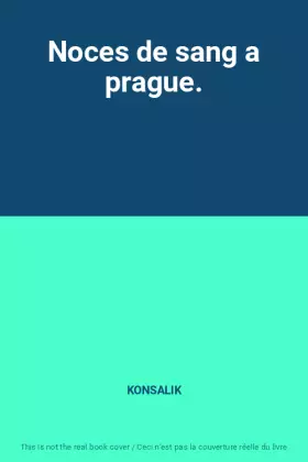 Couverture du produit · Noces de sang a prague.