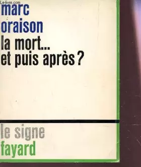 Couverture du produit · LA MORT.. ET PUIS APRES ?