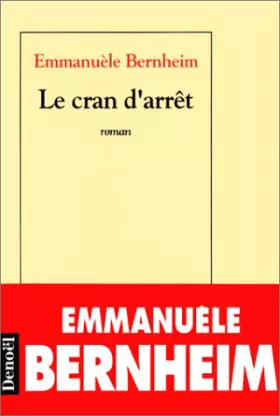 Couverture du produit · Le cran d'arret.