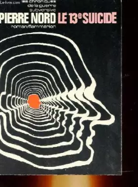 Couverture du produit · Le 13e suicide.