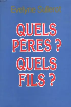 Couverture du produit · Quels peres? quels fils?