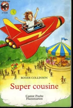 Couverture du produit · Super cousine. collection castor poche n° 391