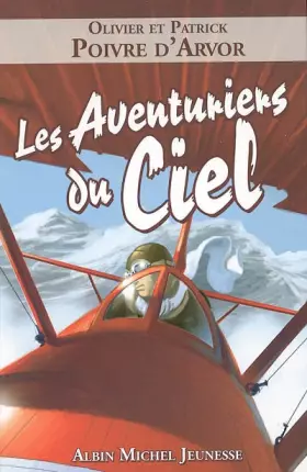Couverture du produit · Les aventuriers du ciel.