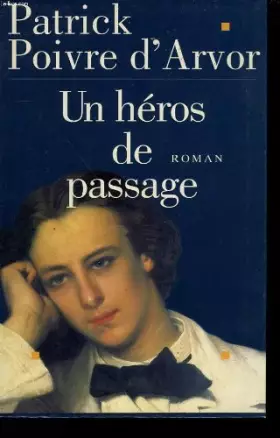 Couverture du produit · Un heros de passage.