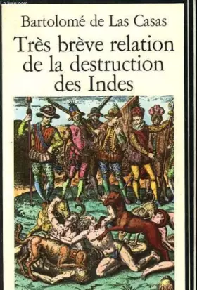Couverture du produit · Tres breve relation de la destruction des indes. n° 6.
