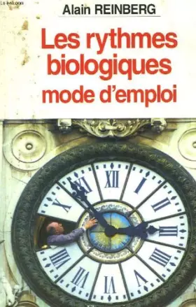 Couverture du produit · Les rythmes biologiques mode d'emploi.