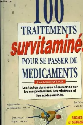Couverture du produit · 100 traitements survitamines pour se passer de medicaments