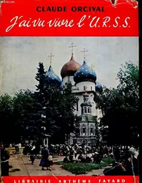 Couverture du produit · J'ai vu vivre l'UR.S.S