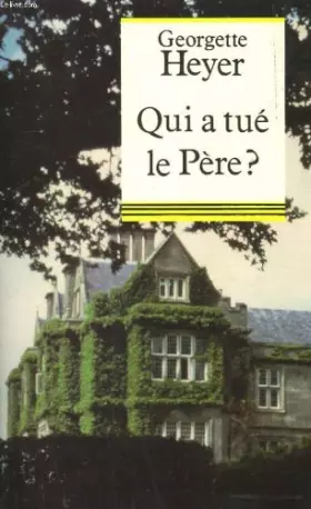 Couverture du produit · Qui a tue le pere?