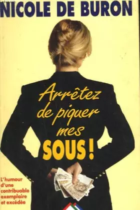 Couverture du produit · Arretez de piquer mes sous!