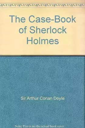 Couverture du produit · The Case-Book of Sherlock Holmes