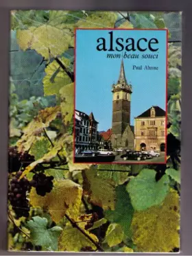Couverture du produit · Alsace mon beau souci.