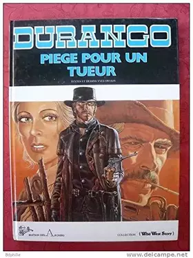 Couverture du produit · Durango, n° 3 : Piège pour un tueur