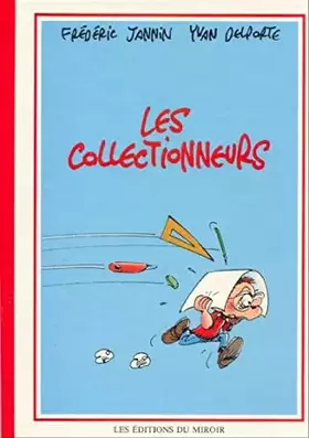 Couverture du produit · Les Collectionneurs (Delporte et Jannin)
