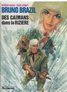 Couverture du produit · Bruno brazil des caimans dans la riziere