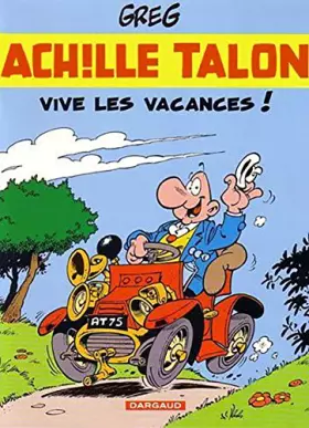 Couverture du produit · Vive les vacances ! Achille Talon