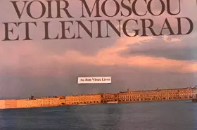 Couverture du produit · Voir Moscou et Leningrad.