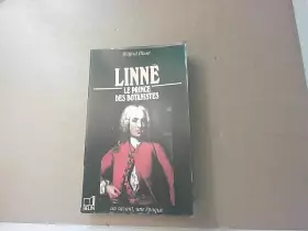 Couverture du produit · Linné Le prince des botanistes