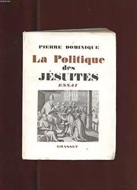 Couverture du produit · La politique des jesuites
