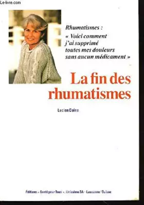 Couverture du produit · La fin des rhumatismes