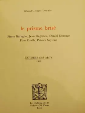 Couverture du produit · Le prisme brisé.